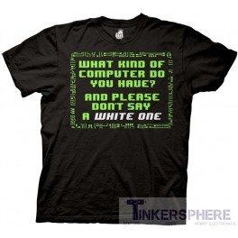 What Kind of Computer Do You Have T-Shirt