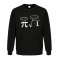 Be Rational Get Real Pi Math Sweater