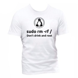 Linux Don't Drink and Root T-Shirt