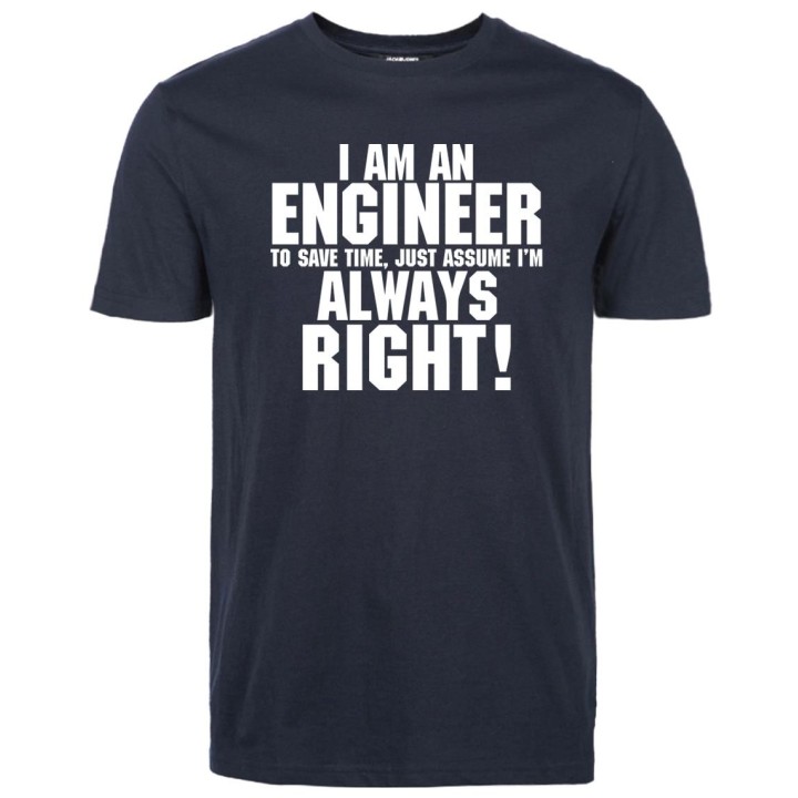 I Am An Engineer T-Shirt