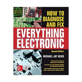 How to Diagnose and Fix Everything Electronic Book