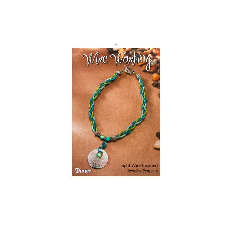 Wirebook Wire Working Project Book 8 Projects